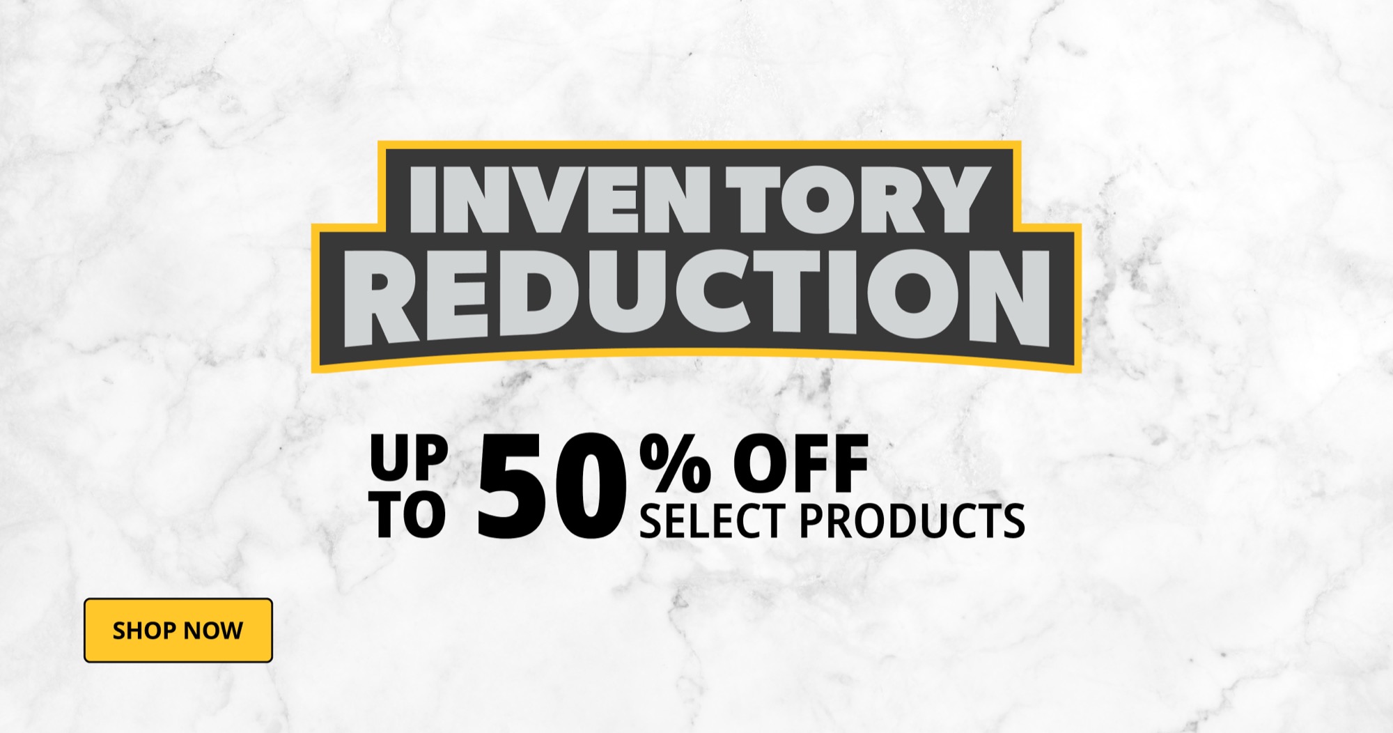 Inventory Reduction